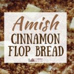 Amish Cinnamon Flop Bread