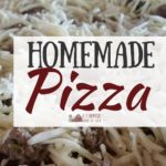 Homemade Pizza: Make Your Own From Scratch