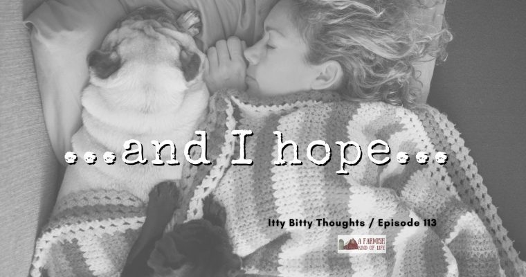 113: And I Hope