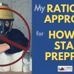 167: My (rational) approach for how to start prepping