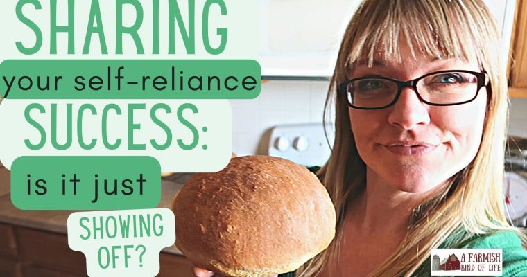 190: Does Sharing Your Self Reliance Success Equal Showing Off?