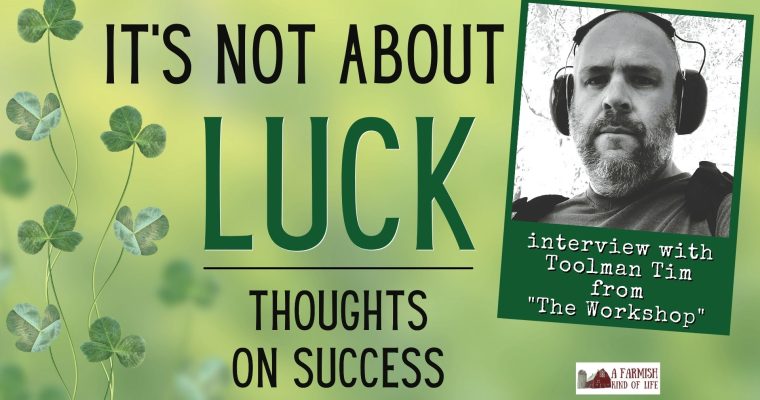 195: It’s Not About Luck
