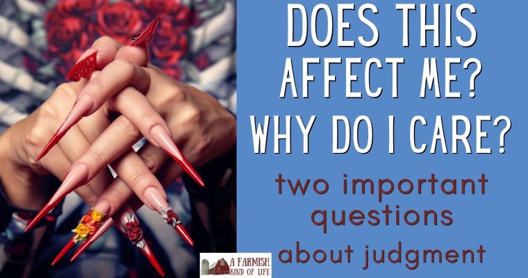 196: Gettin’ real about judgment