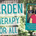 203: Garden Therapy