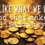 221: We like what we like and that makes life tricky