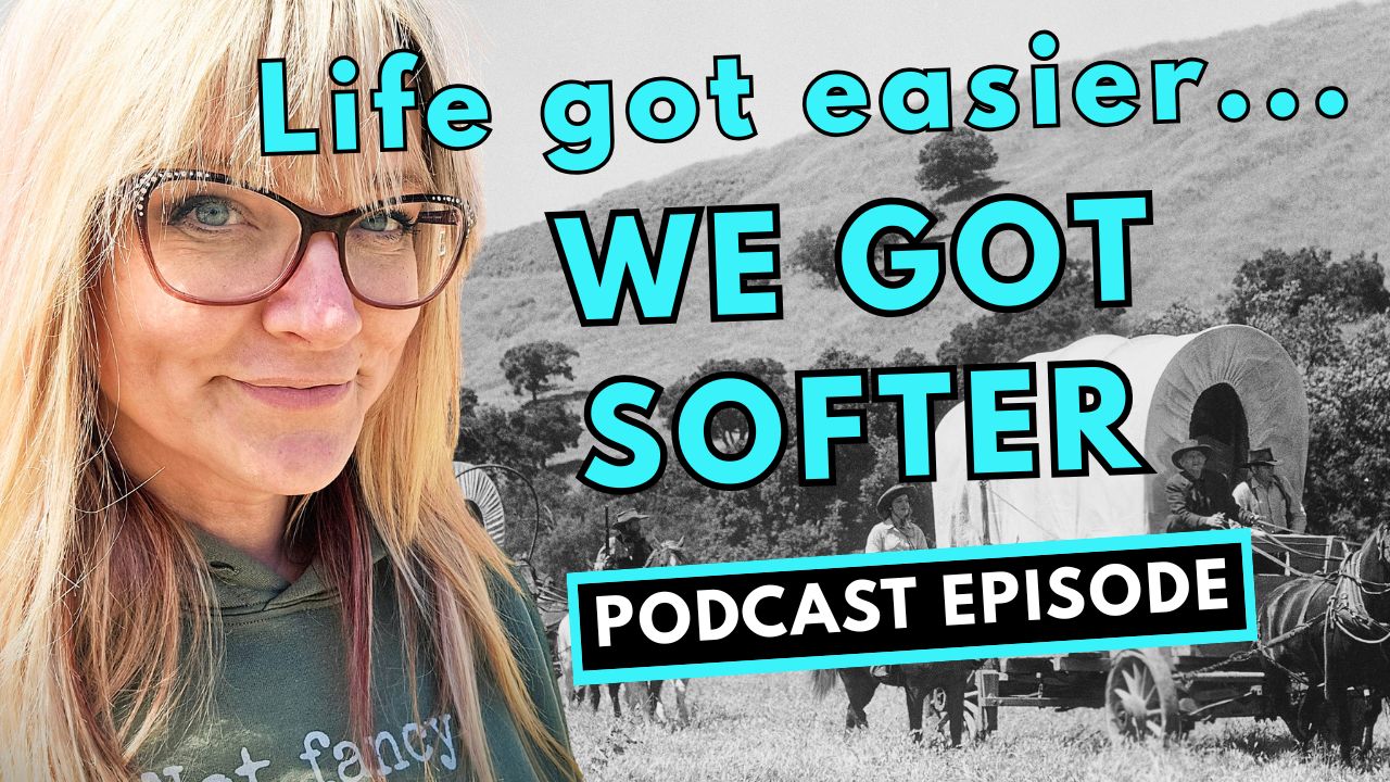 325: How Did We Get So… Soft?