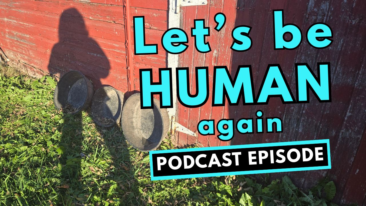 328: We’ve Forgotten How to Be People